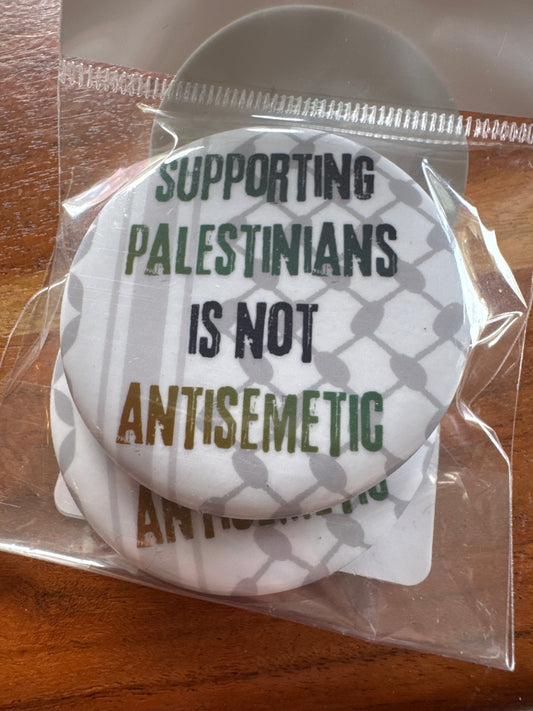 Supporting Palestinians is Not Antisemitic Buttons