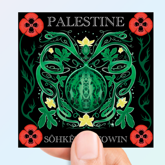 sôhkitêhêwin ~ to courageously stand with (solidarity) Sticker