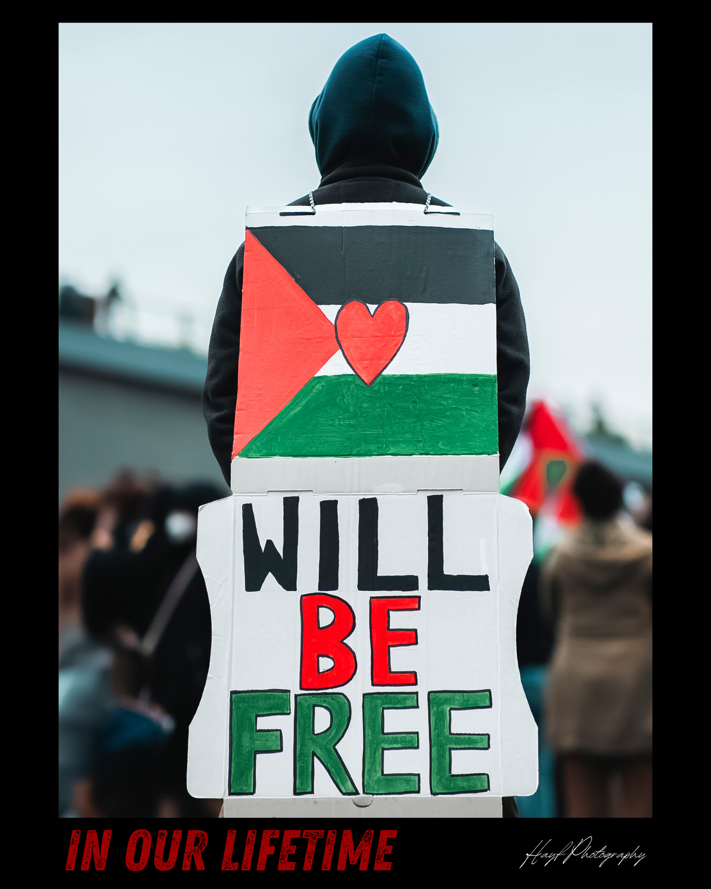 Solidarity in the Streets: Hayf Photography Fine Art Prints