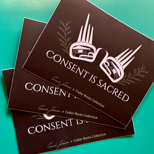 Consent is Sacred Sticker