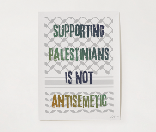 Supporting Palestinians is Not Antisemetic Art Print